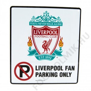 Liverpool "Parkolni tilos" t&aacute;bla